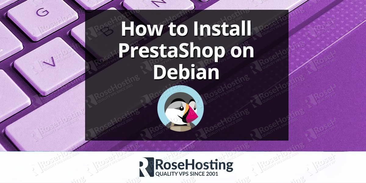 Install PrestaShop on Debian