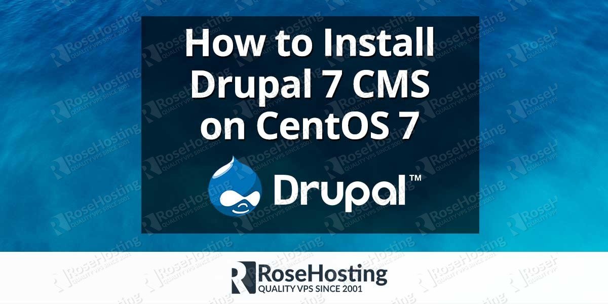 How to Install Drupal 7 CMS on CentOS 7