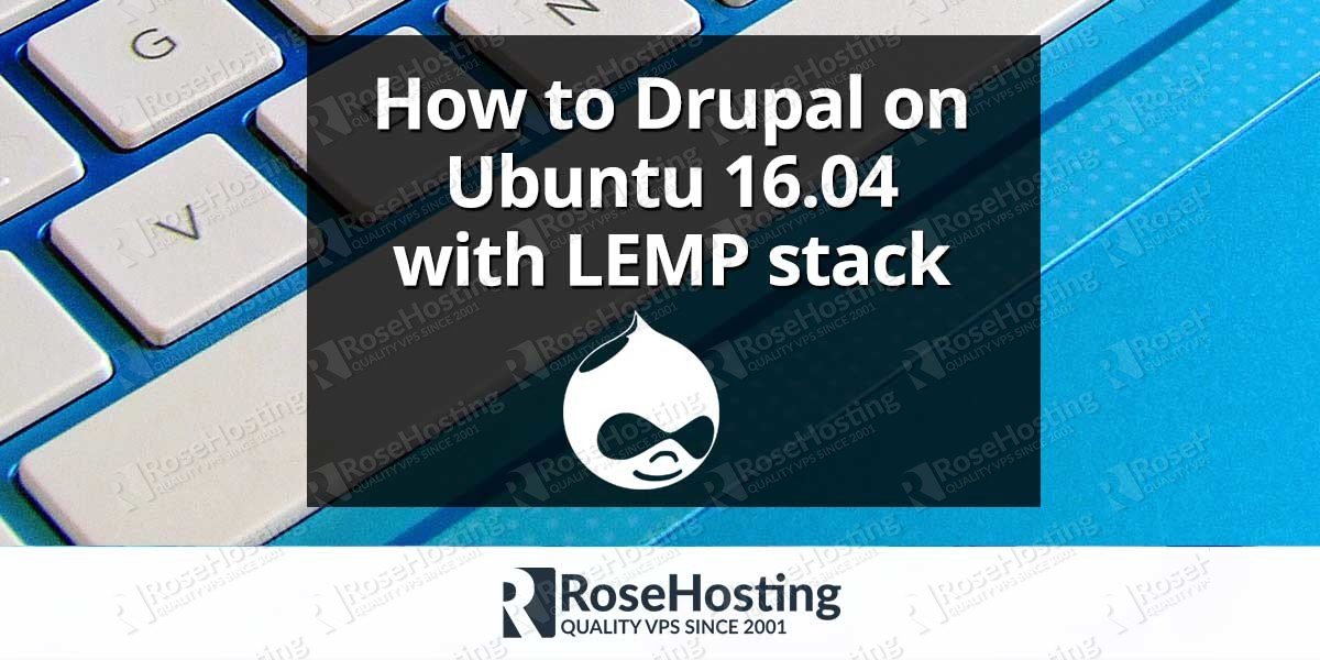 How to install Drupal on Ubuntu 16.04