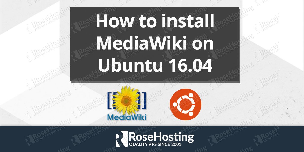 How to install MediaWiki on an Ubuntu 16.04