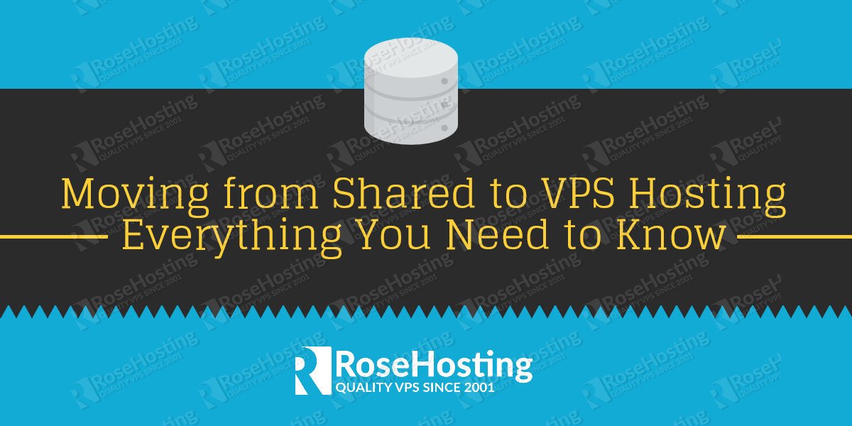 Moving from Shared to VPS Hosting - Everything You Need to Know ...