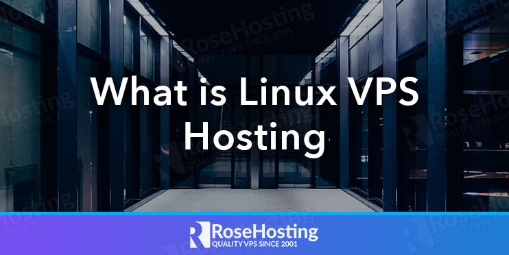 what is linux vps hosting?