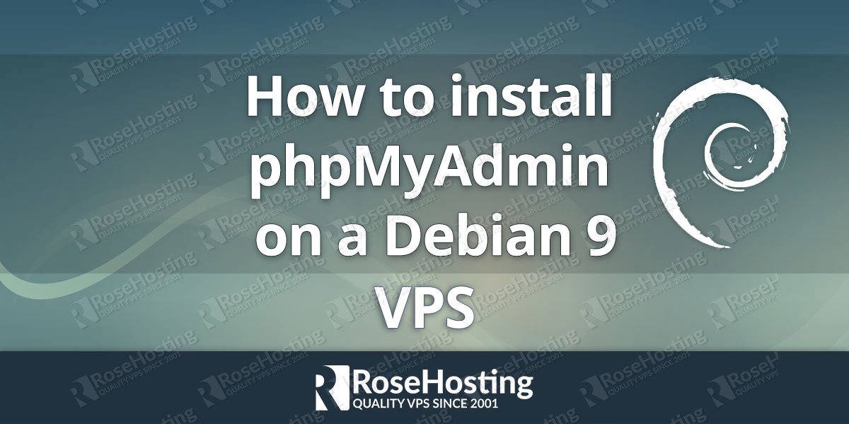 install phpmyadmin debian install phpmyadmin debian