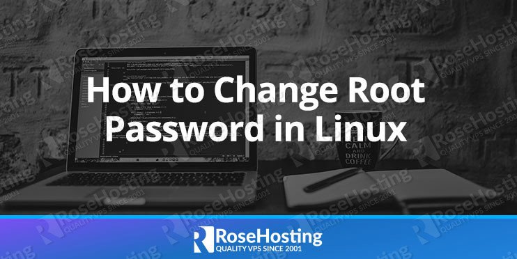 How to Change Root Password in Linux