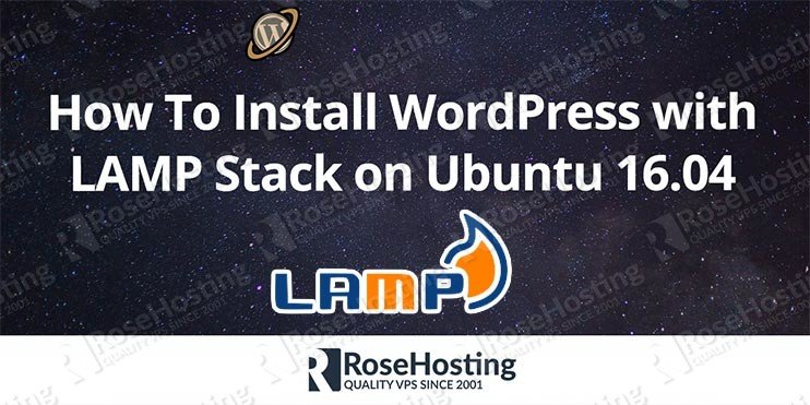 How to Install WordPress with LAMP stack on Ubuntu 16.04