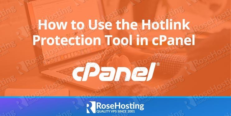 how to use the Hotlink Protection tool in cPanel