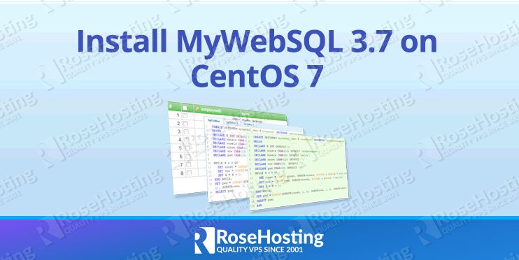 How to Install MyWebSQL 3.7 on CentOS 7