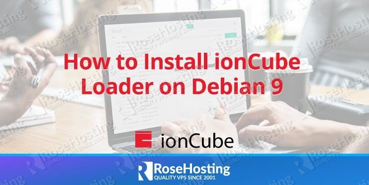 How to Install ionCube Loader on Debian 9
