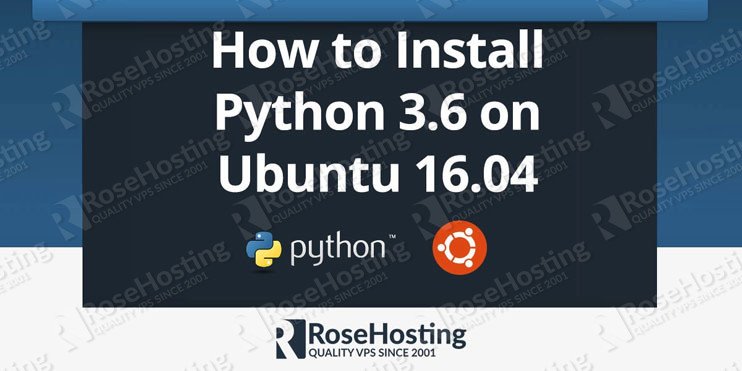 how to install python 3.6 on Ubuntu 16.04