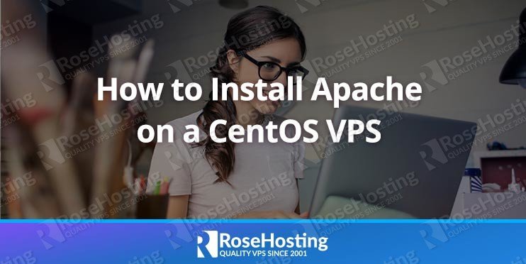 How to Install Apache on CentOS 