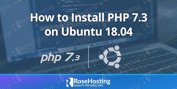 Install PHP 7.3 on Ubuntu 18