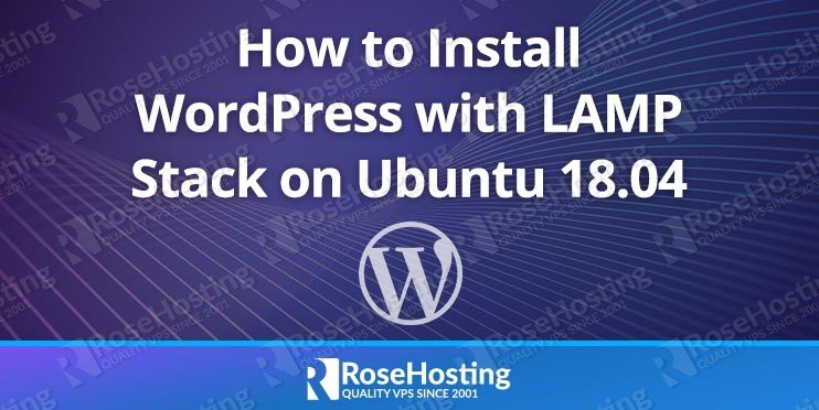 Install WordPress on Ubuntu 18