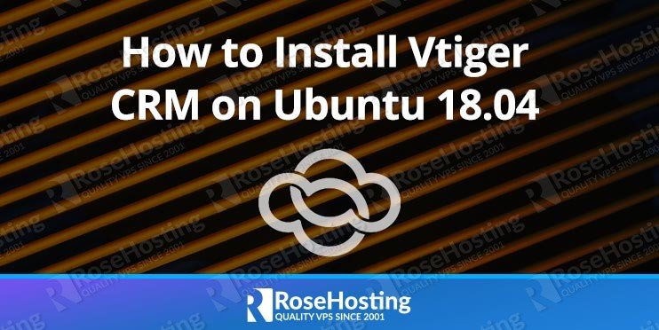 Install Vtiger CRM on Ubuntu