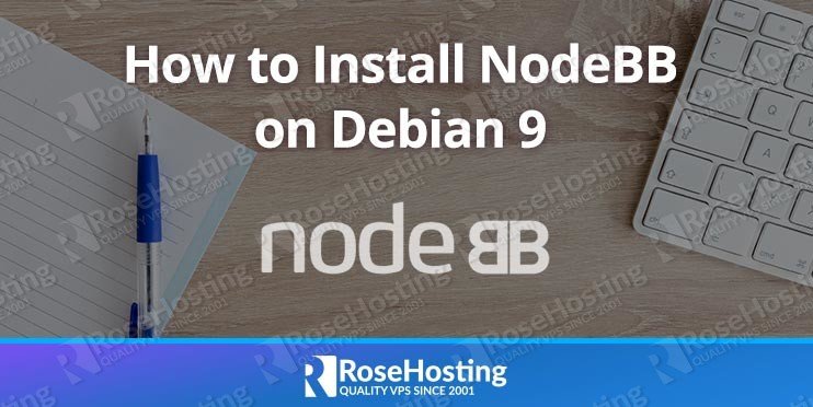 How to Install NodeBB on Debian 9