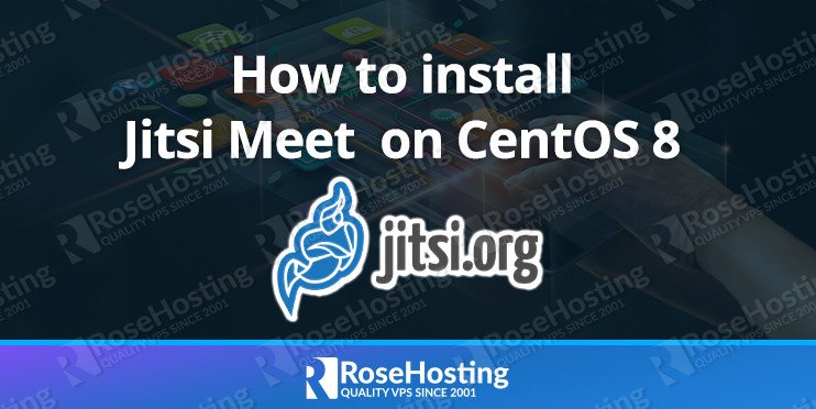 how to install jitsi meet on centos 8