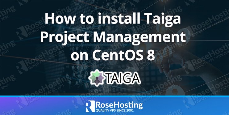 how-to-install-taiga-project-management-on-centos-8