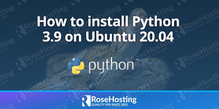 How to install Python 3.9 on Ubuntu 20.04 