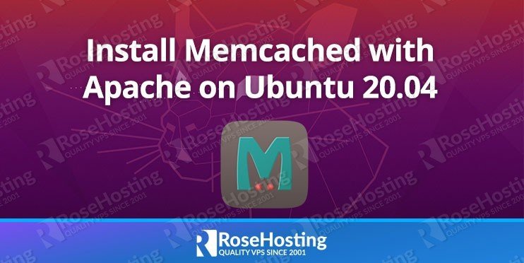 install memcached with apache on ubuntu 20.04