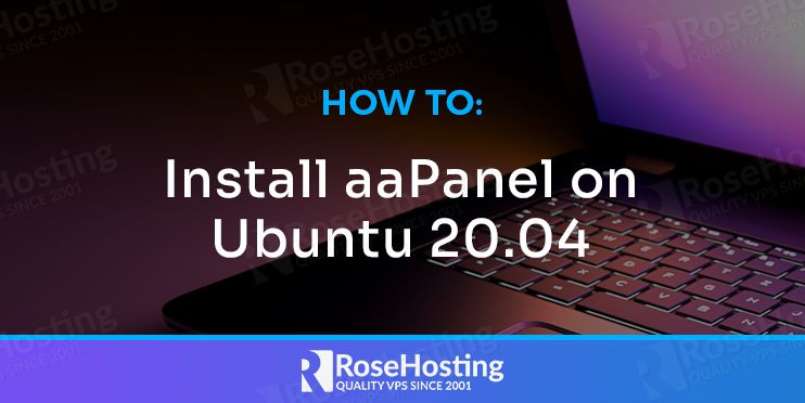 How to Install aaPanel on Ubuntu 20.04