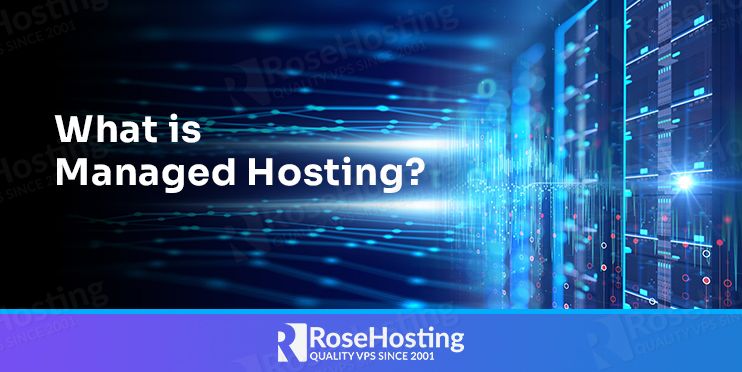 What is Managed Hosting