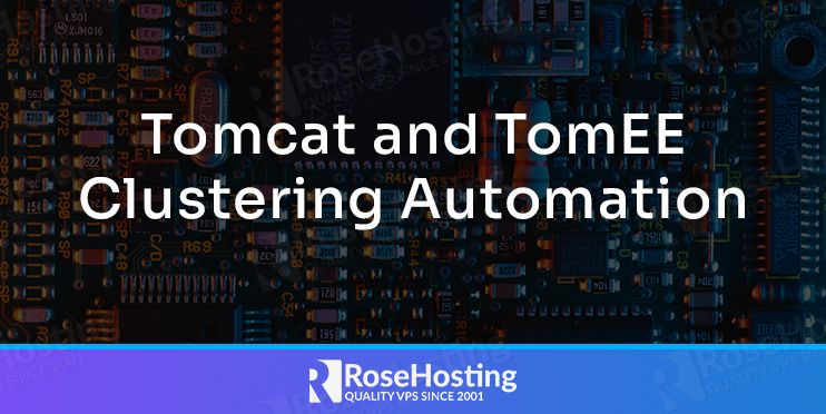 tomcat and tomee clustering automation