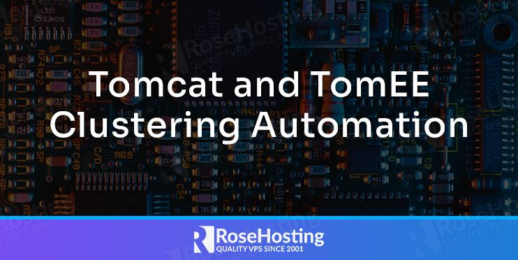 tomcat and tomee clustering automation