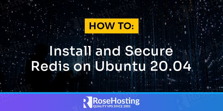 how to install and secure redis on ubuntu 20.04