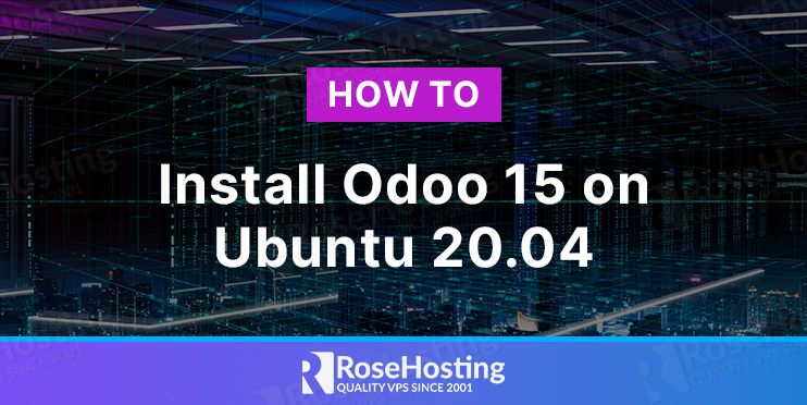 how to install Odoo 15 on Ubuntu 20.04
