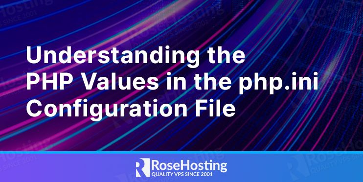 understanding php values in the php.ini configuration file