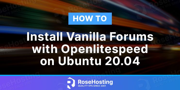 how to install vanilla forums with openlitespeed on ubuntu 20.04