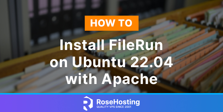 how to install filerun on ubuntu 22.04 with apache
