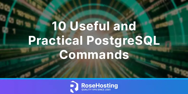 useful and practical postgresql commands