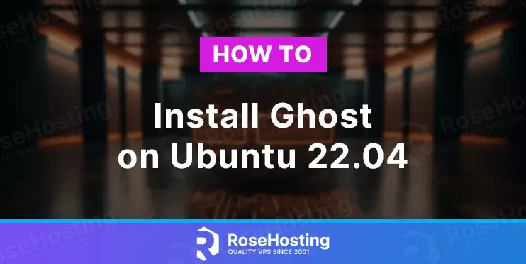 how to install ghost on ubuntu 22.04