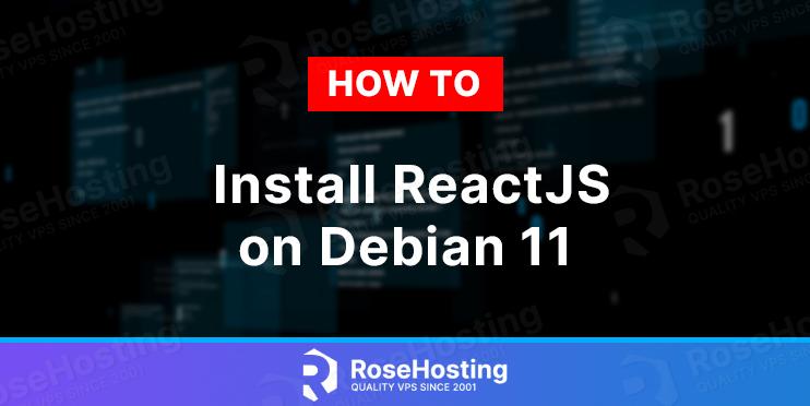 how to install reactjs on debian 11