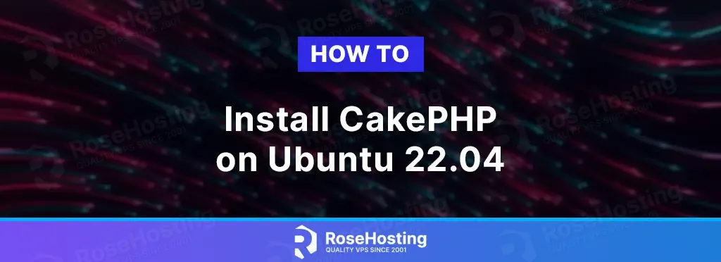 how to install cakephp on ubuntu 22.04