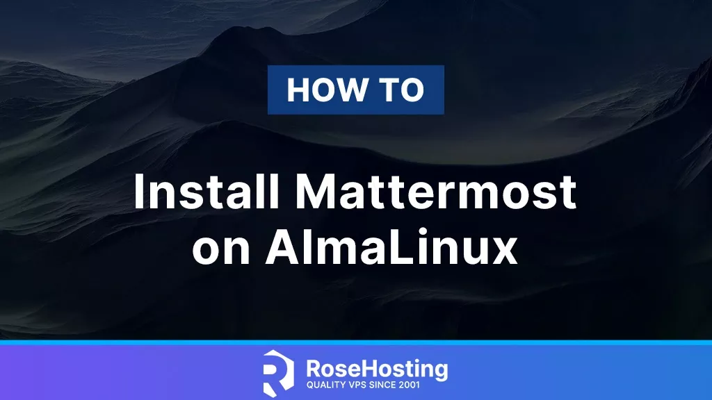 how to install mattermost on almalinux