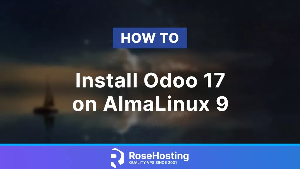 how to install odoo 17 on almalinux 9