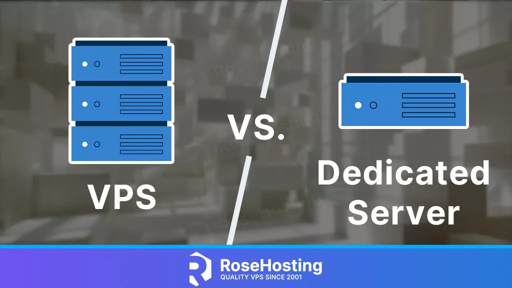 vps vs dedicated server comparison