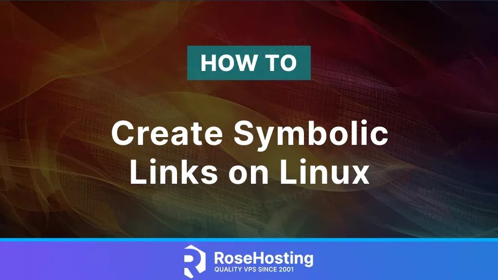 How to create Symbolic Links on Linux
