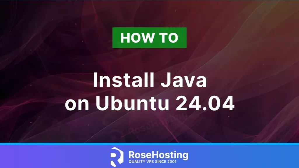 How to Install Java on Ubuntu 24.04