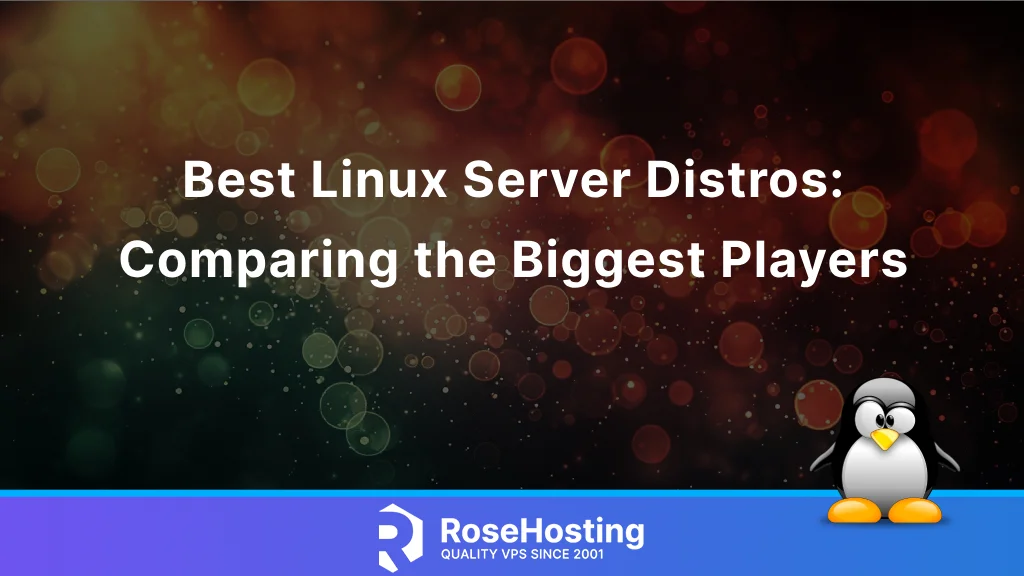 Best Linux Server Distros