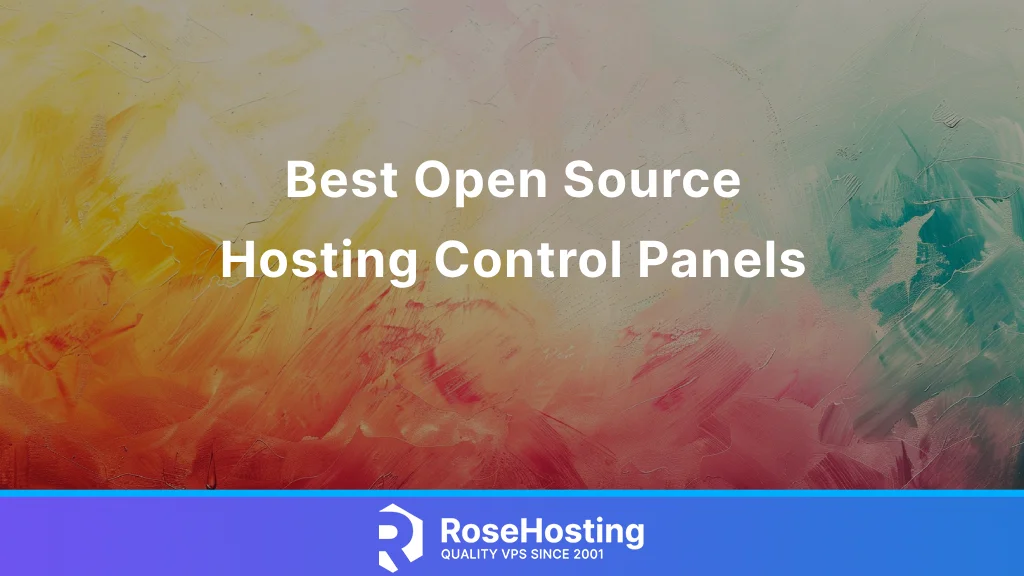 Best Open Source Hosting Control Panels
