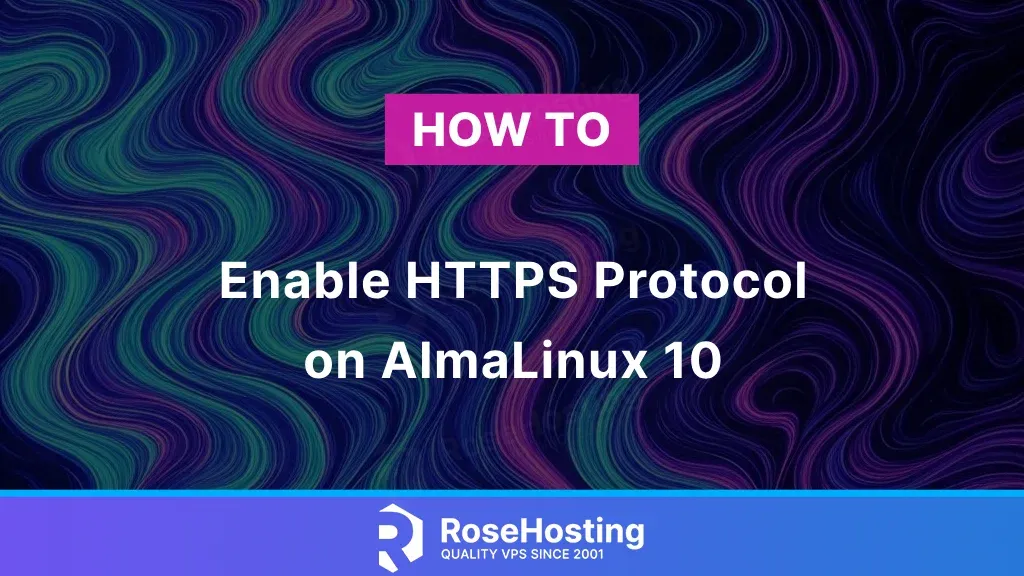 How to Enable HTTPS Protocol on AlmaLinux 10