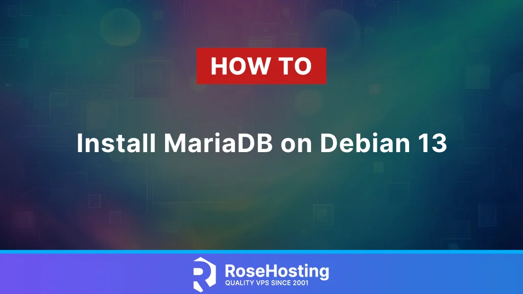 How to Install MariaDB on Debian 13