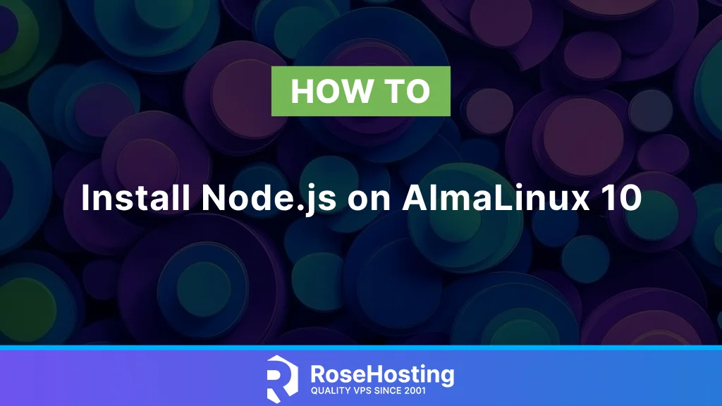 How to Install Node.js on AlmaLinux 10