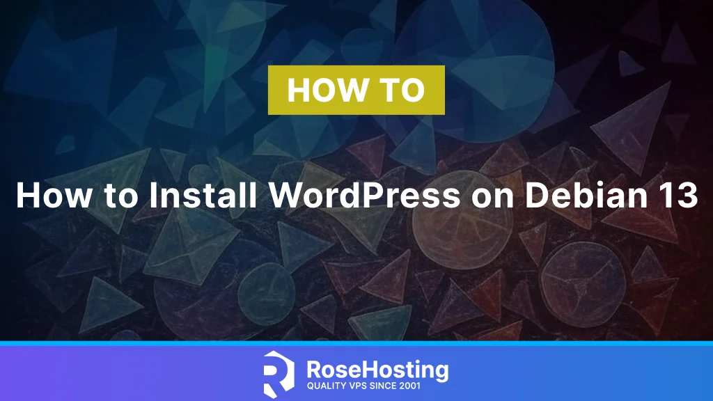How to install WordPress on Debian 13
