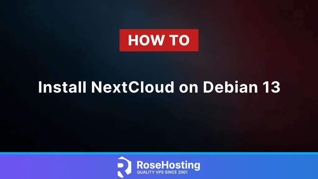 How to Install NextCloud on Debian 13