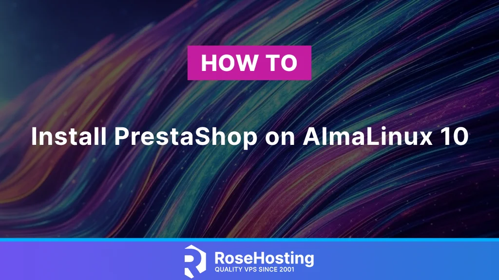 How to Install PrestaShop on AlmaLinux 10