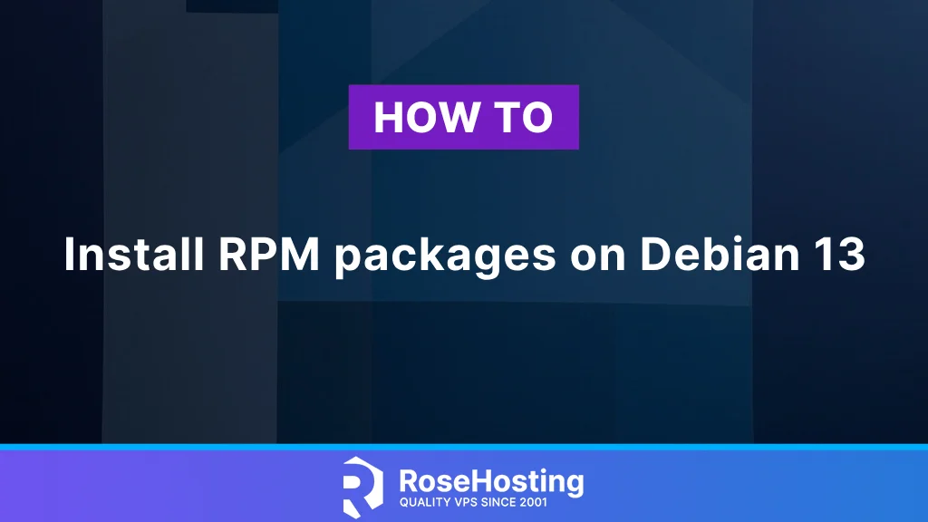 How to Install RPM Package on Debian 13
