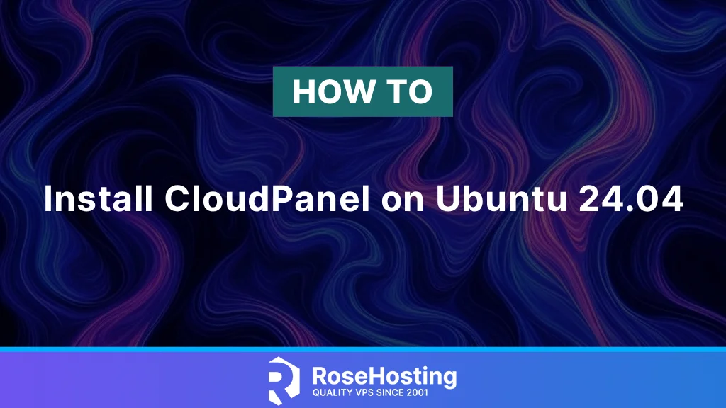 How to install CloudPanel on Ubuntu 24.04